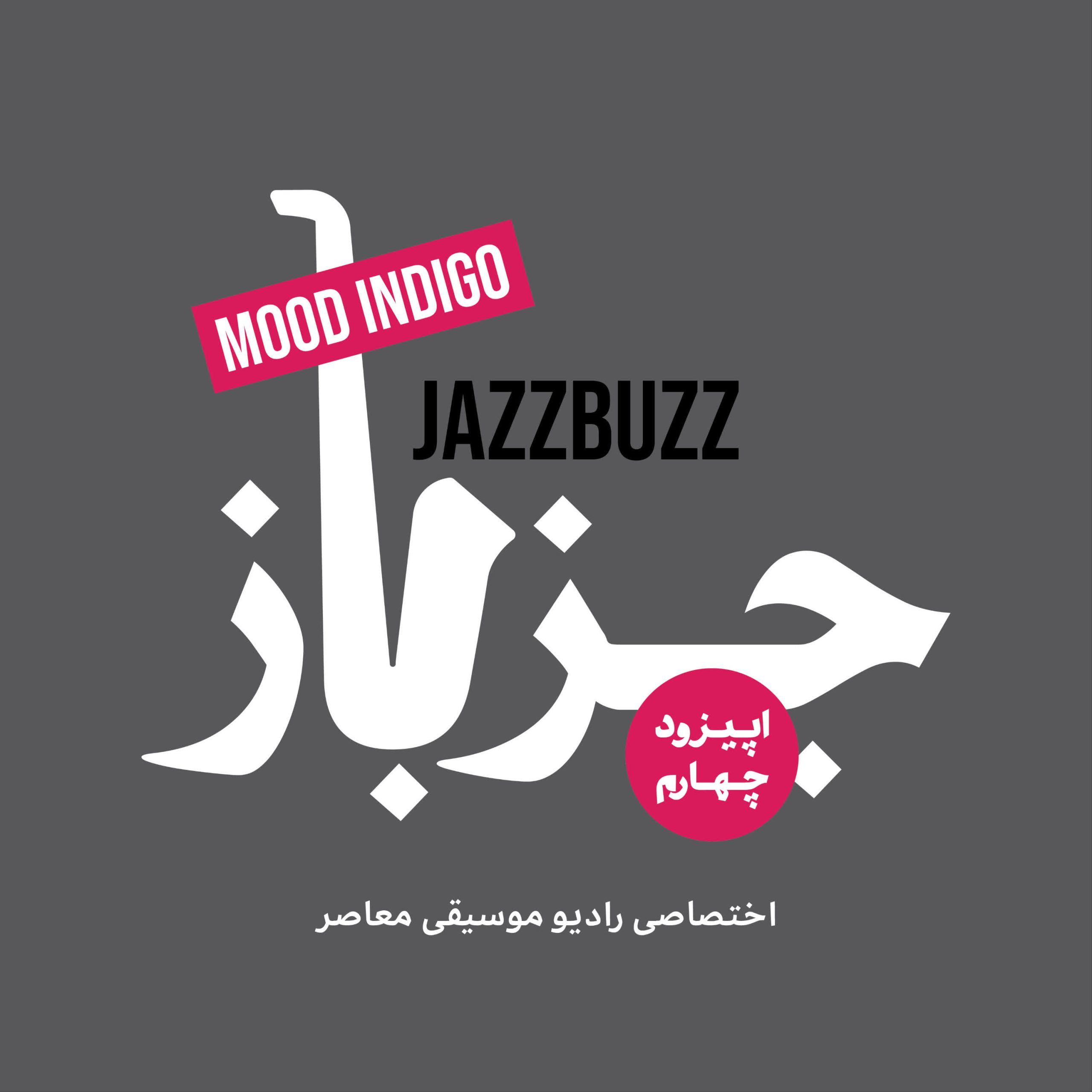 JazzBuzz 04: Mood Indigo