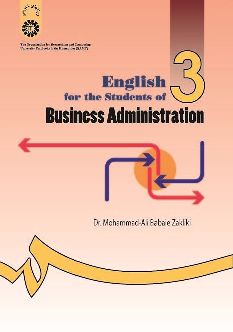 انگلیسی برای دانشجویان رشته مدیریت بازرگانی (تخصصی) English for the Students of Business Administration